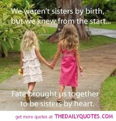 Quotes About Best Friends Like Sisters | quotes. More
