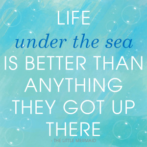 Go Back > Gallery For > Little Mermaid Quotes About Life