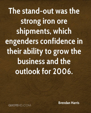 The stand-out was the strong iron ore shipments, which engenders ...