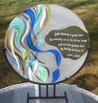 ... with sandblasted calilgraphied quote. Art by Bonnie Rubinstein