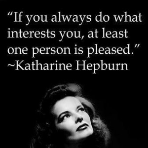 live how you want to live and don't rely on others and how they feel ...