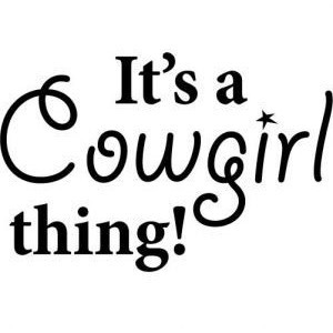 Wall Lettering / Quotes - It's A Cowgirl Thing - Wall Stickz - Vinyl ...