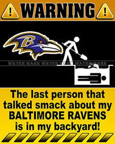 ... 8x10 Funny Warning Sign NFL Baltimore Ravens Football Team ... More