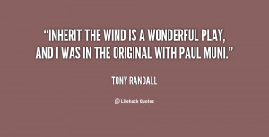 quote-Tony-Randall-inherit-the-wind-is-a-wonderful-play-30182.png