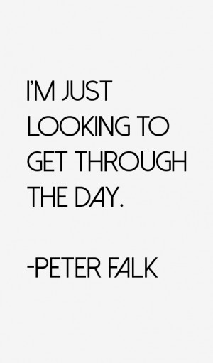 Peter Falk Quotes & Sayings