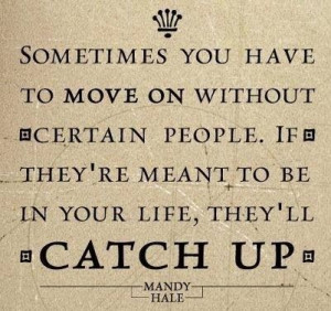Sometimes you have to move on ...