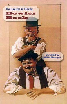 The Laurel & Hardy Bowler Book