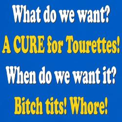 funny_a_cure_for_tourettes_syndrome_tshirt.jpg?height=250&width=250 ...