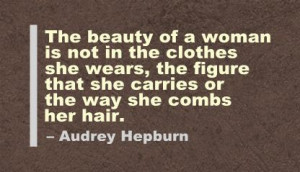 ... figure that she carries of the way she combs her hair ~ Beauty Quote