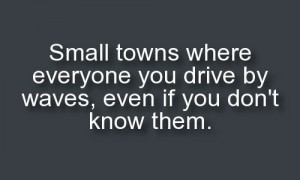 Small towns? Ha!! My friend and I do it in the middle of the city. ;)