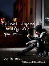 MY heart stopped beating since you left