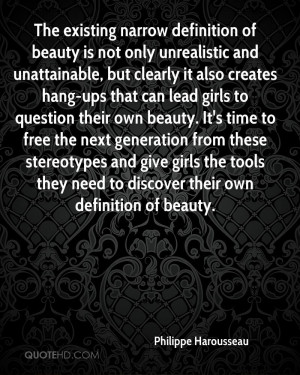The existing narrow definition of beauty is not only unrealistic and ...