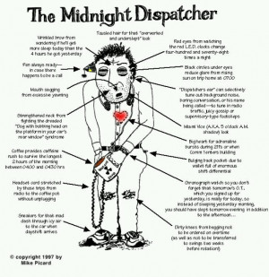 Midnight dispatcher