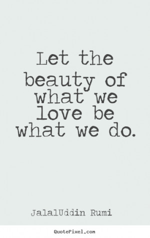 ... rumi more love quotes motivational quotes success quotes inspirational