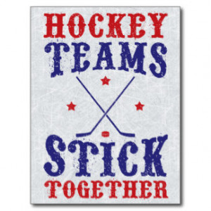 Hockey Teams Stick Together Postcard