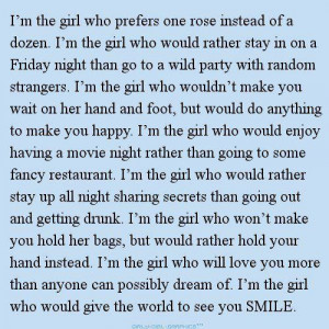 the Exact Girl Described Here Except The Roses... I Prefer More...