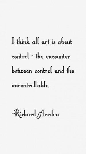 Richard Avedon Quotes