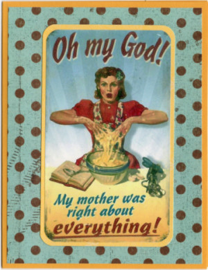 Mother's Day Greeting Card - Humorous Vintage