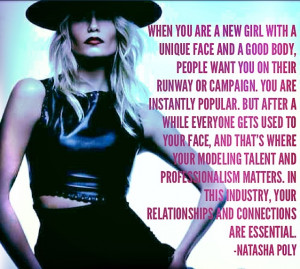 Natasha Poly quote from her Models.com 