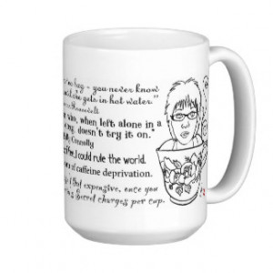 Fun Coffee Quotes On Mugs