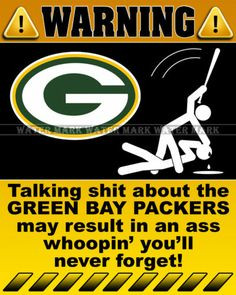 ... Photo 8x10 Funny Warning Sign NFL GREEN BAY PACKERS Football Team - 1