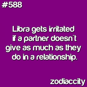 Zodiacs & Horoscopes piss me off. Because only Libras would get ...