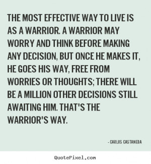 Warrior Quotes And Sayings