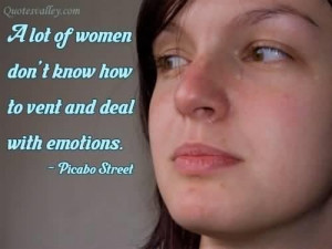 lot of women dont know how to vent and deal with emotions quote
