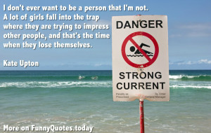 Funny quote about life by Kate Upton