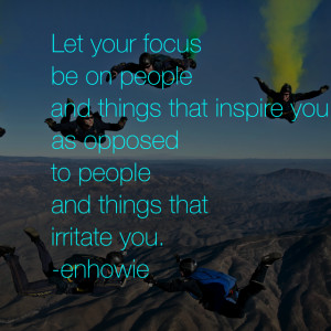 Focus On What You Need Quote