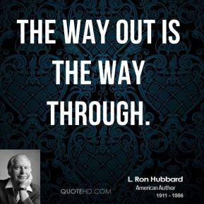 Ron Hubbard Quotes