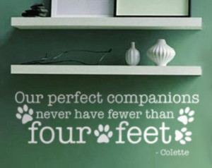Wall Decal Quote - Pet decal with Colette quote - Our perfect ...