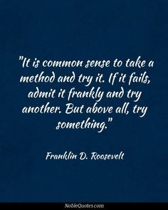 Franklin D. Roosevelt Quotes | http://noblequotes.com/