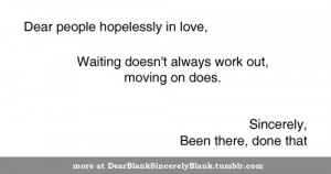 dear hopelessly in love...