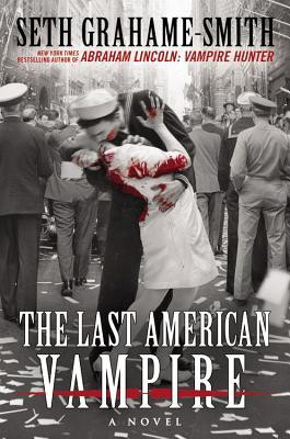 Start by marking “The Last American Vampire” as Want to Read: