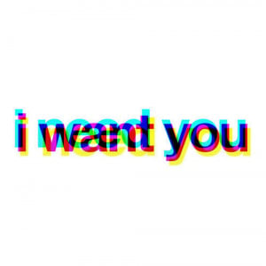 want you, love, want, you