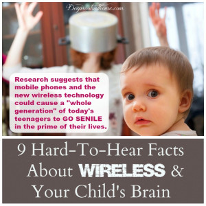 & Your Child's Brain, Electromagnetic Hypersensititvity, quote ...