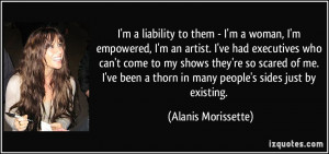 liability to them - I'm a woman, I'm empowered, I'm an artist. I ...