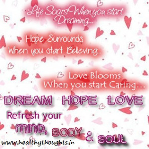 Inspirational Quote on Life-Dream, Hope, Love