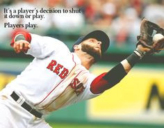 dustin pedroia red sox more baseball quotes dustin pedroia favorite ...