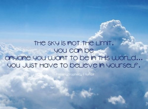 sky #inspirational #believe #motivational