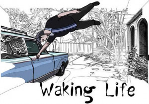 Waking Life Movie Transcript