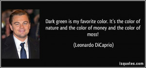 color. It's the color of nature and the color of money and the color ...