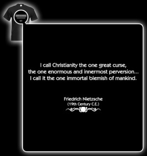 Friedrich Nietzsche Quote (Christianity the one great curse) T-shirt