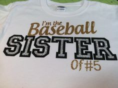 the Baseball Sister of Custom Number Vinyl and Rhinestone Shirt. $ ...