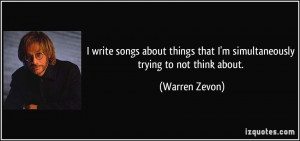 Warren Zevon Quote