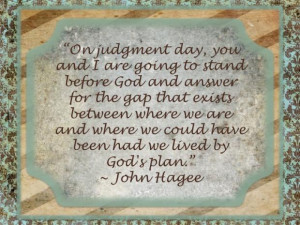 God's Plan; God's Plan, john hagee, mom the muse, Obedience, quotes