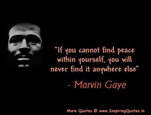 Marvin Gaye Quotes, Thoughts and Sayings - Inspirational Quotes