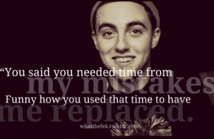 Rapper, mac miller, quotes, sayings, famous, time, yourself