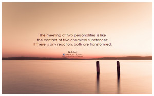 Carl Jung Quotes The Meeting Of Two Personalities The meeting of two